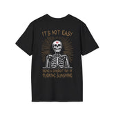 It's Not Easy Being a Ray of Sunshine T-shirt (BACK PRINT)